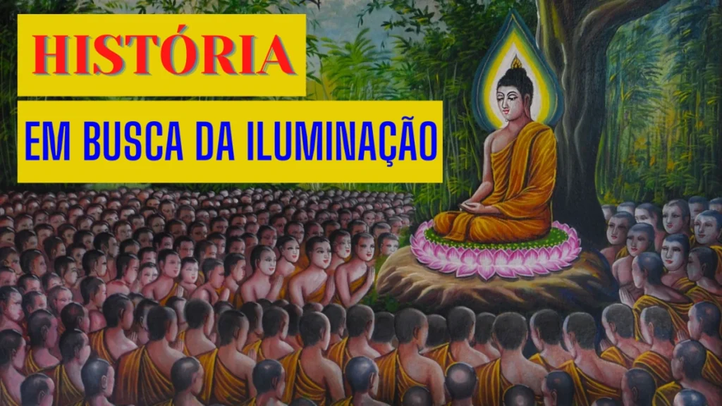 historia em busca da iluminacao 1024x576 - Hist&oacute;ria - Em Busca da Ilumina&ccedil;&atilde;o